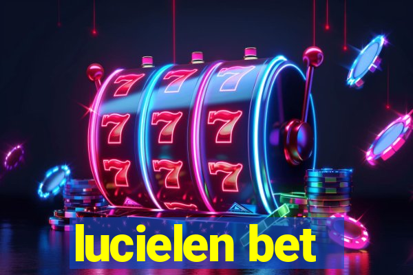 lucielen bet